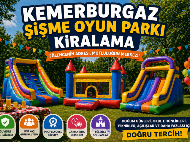 Kemerburgaz Şişme Oyun Parkı Kiralama Fiyatları