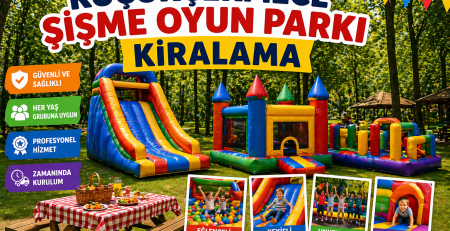 Küçükçekmece Şİşme Oyun Parkı Kiralama
