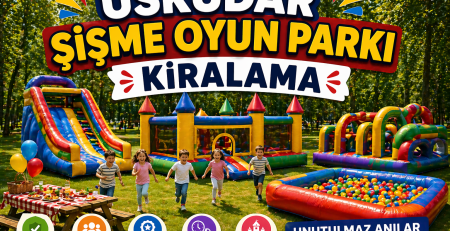 Üsküdar Şişme Oyun Parkı Kiralama